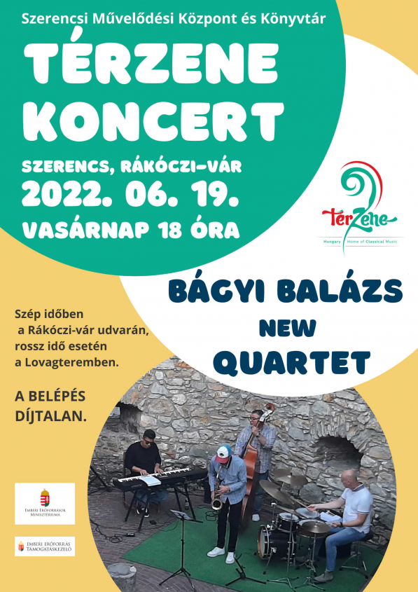 Térzene koncert - Bágyi Balázs New Quartett
