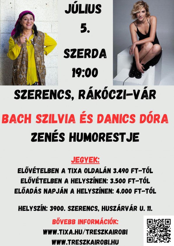 Bach Szilvia és Danics Dóra - Zenés humorestje