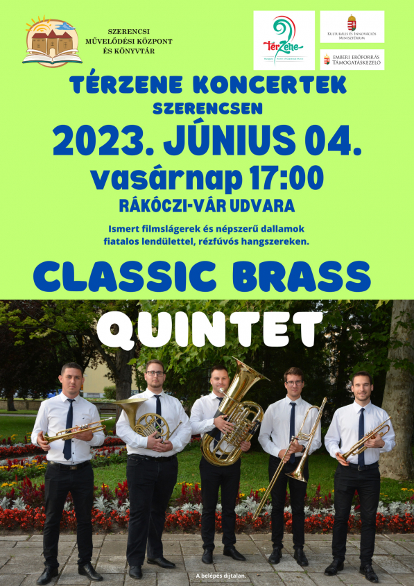 Classic Brass Quintet - Térzene 