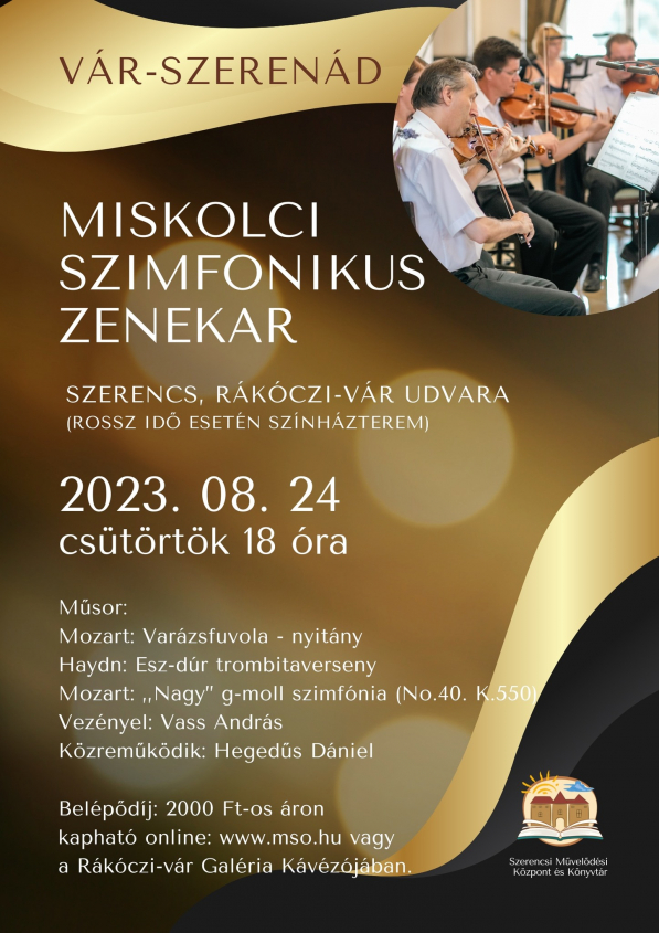 Vár-Szerenád - Miskolci Szimfonikus Zenekar